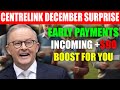 Centrelink December Surprise: Early Payments +$90 Boost Incoming!