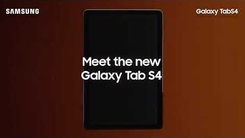 Samsung Galaxy Tab S4 | Work and Play Amplified