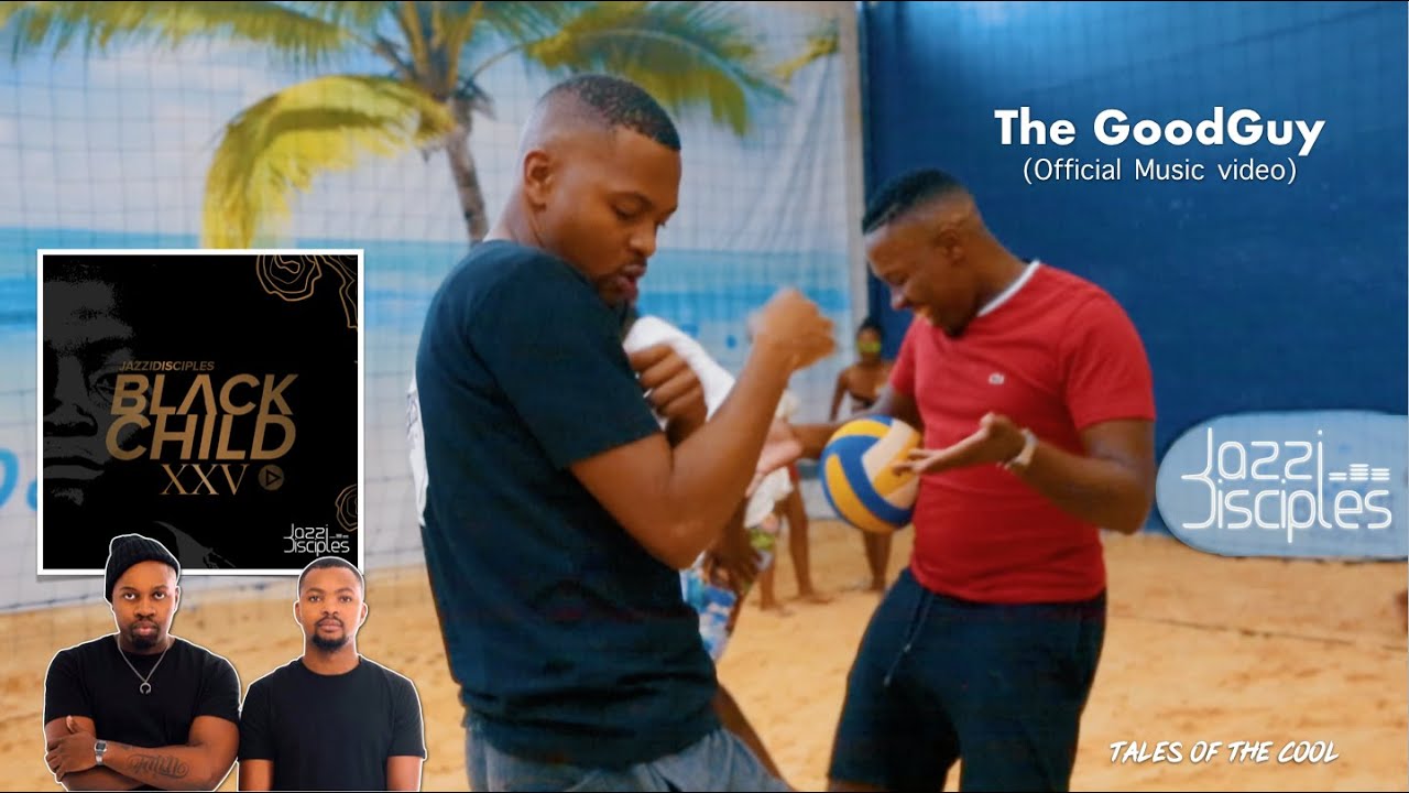 JazziDisciples - The GoodGuy (Official Music Video)