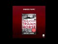 Order now  operation trojan horse  a novel inspired by true events  harperbroadcast