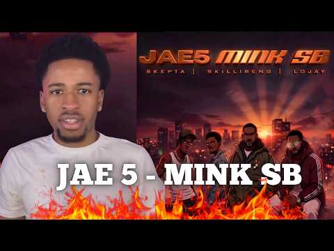 Jae 5 - Mink SB Reaction (ft. Skepta, Lojay & Skillibeng)