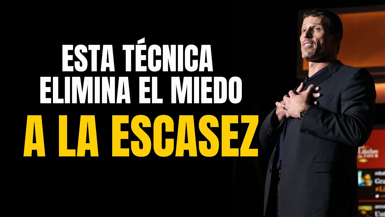 Tony Robbins La Técnica de Visualización para ELIMINAR el Miedo a la Escasez