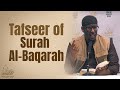 01 Introduction Tafseer Surah Al Baqarah Shaykh Mustafa Abu Rayyan 