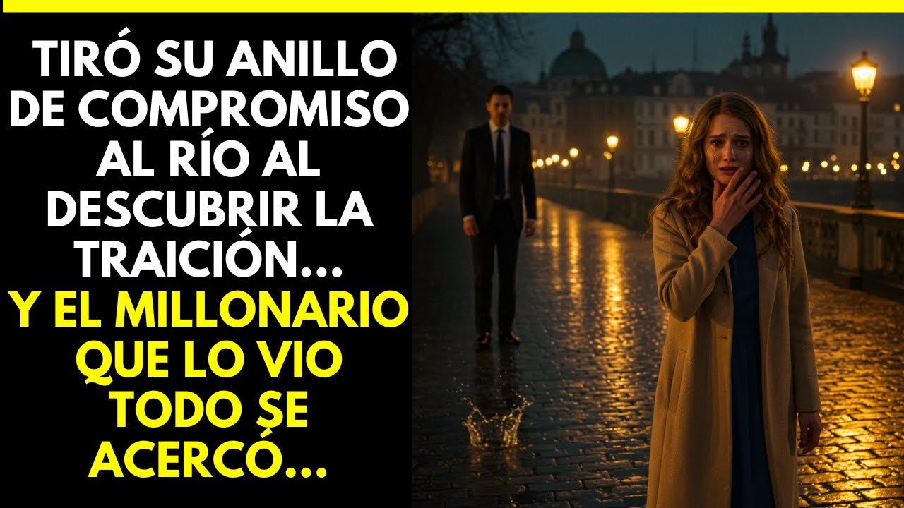 TIRÓ SU ANILLO DE COMPROMISO AL RÍO AL DESCUBRIR LA TRAICIÓN… Y EL MILLONARIO QUE LO VIO SE ACERCÓ