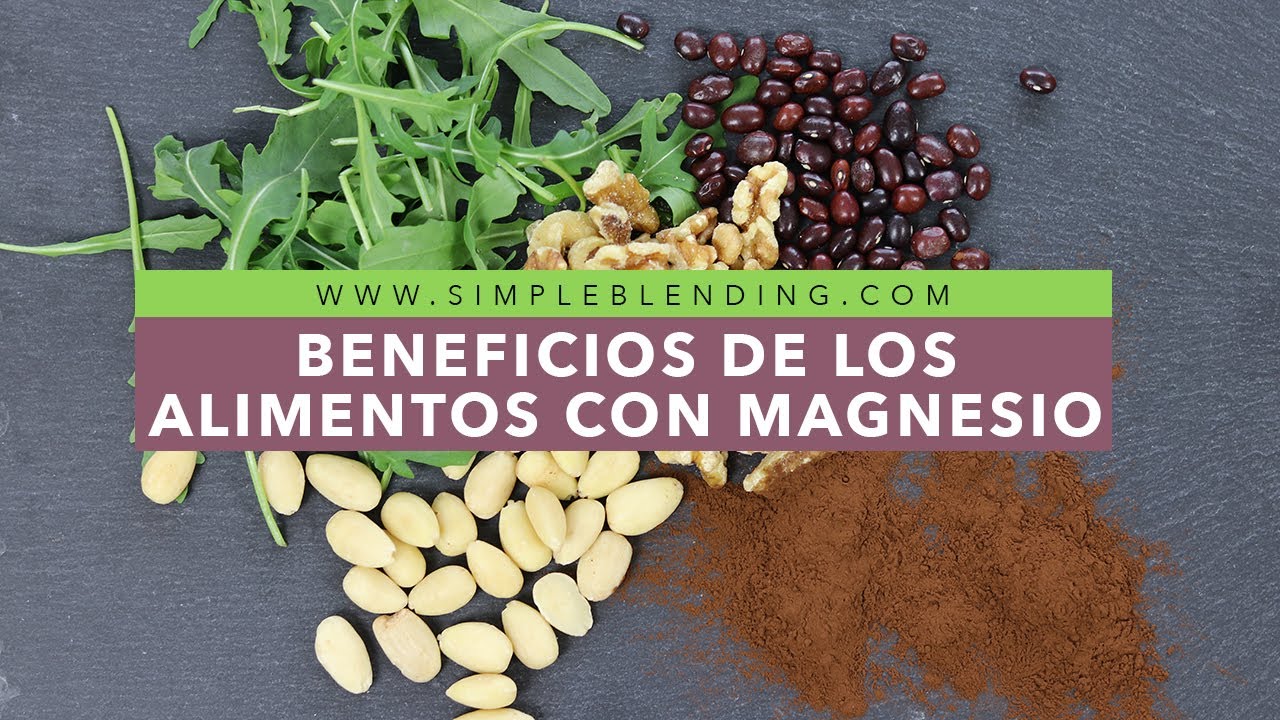 ruptura Productividad peine BENEFICIOS DE LOS ALIMENTOS CON MAGNESIO | Alimentos con magnesio |  Funciones del magnesio - YouTube