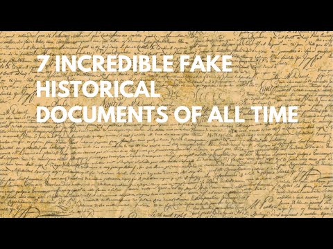 7 Incredible fake Historical Documents