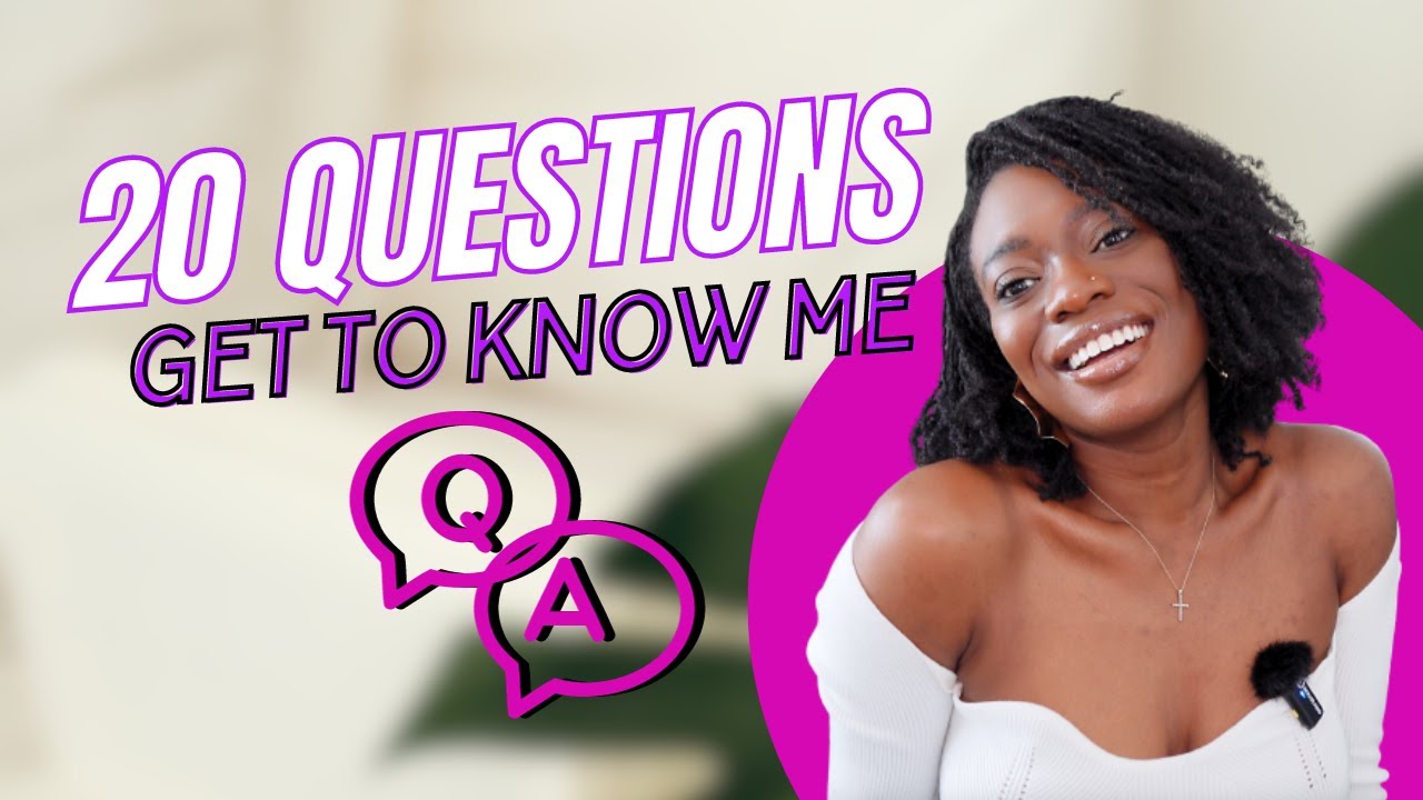 Get to Know Me Tag | 20 Questions - YouTube