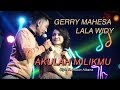 Download Lagu Gerry Mahesa Feat Lala Widy - Akulah Milikmu ( Official Music Video )
