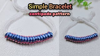 Centipede pattern, macrame bracelet tutorial ||membuat gelang tali pola kelabang