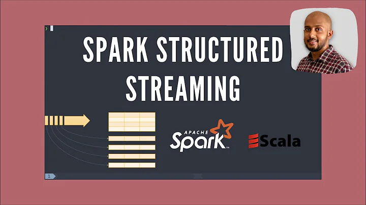 Get started with Spark Structured Streaming - The Basics