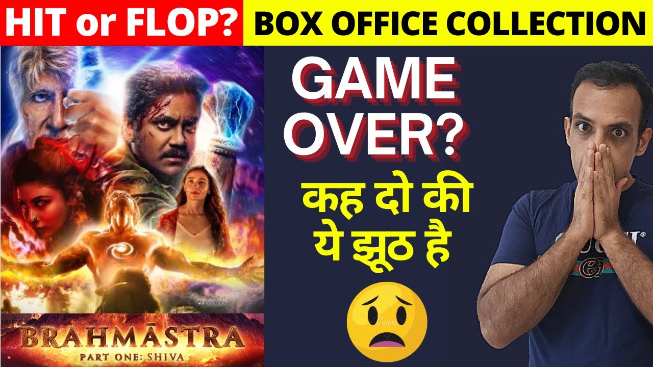 Brahmastra Hit Or Flop I Total Box Office Collection I Brahmastra Box 