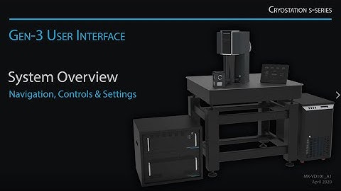 Cryostation® Galaxy Software User Interface | System Overview, Navigation, Control & Settings