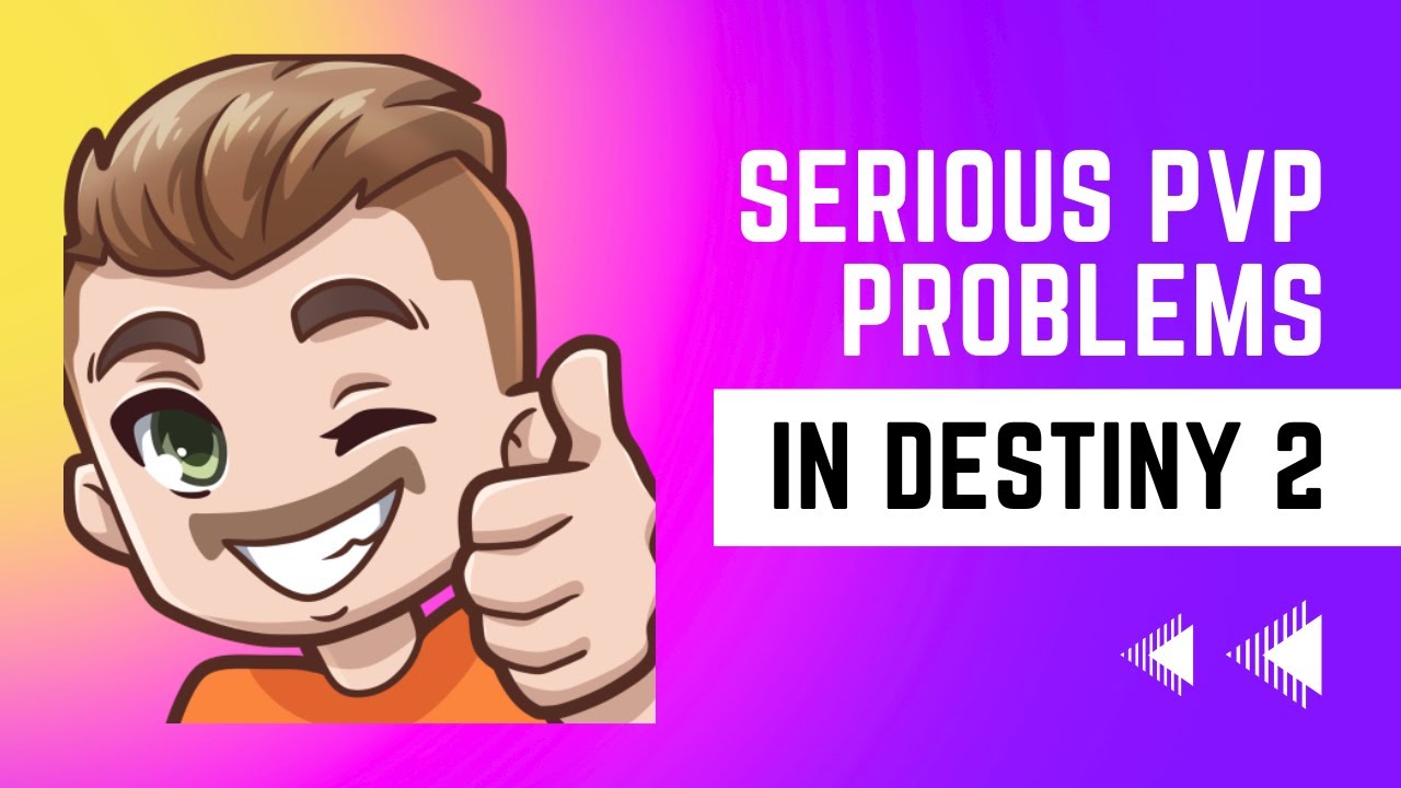SERIOUS PvP Problems with Destiny 2