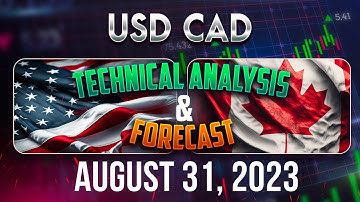 USDCAD Forecast & Analysis August 31, 2023: Expert Insights & Trading Ideas FX Pip Collector