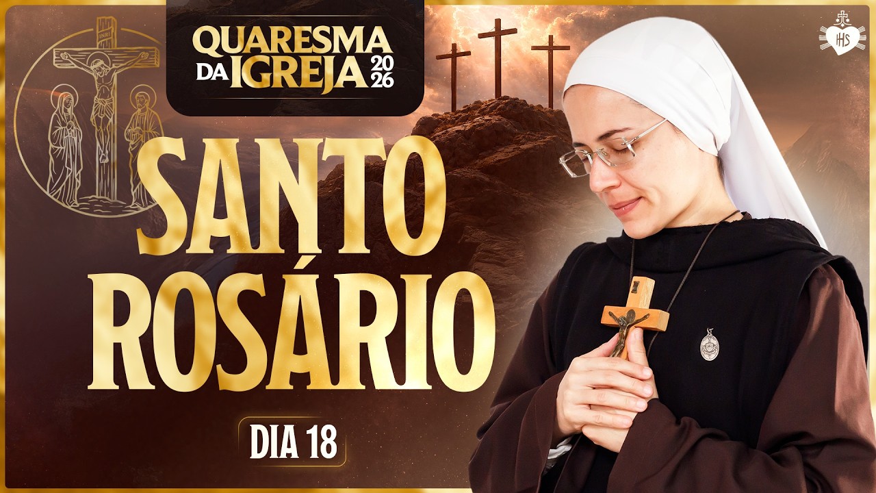 Santo Rosário da Madrugada - Quaresma da Igreja 2026 | Instituto Hesed - 10/03