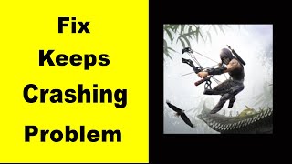 Fix Ninja's Creed App Keeps Crashing | Fix Ninja's Creed Keeps Freezing | Fix Ninja's Creed Freezed screenshot 4