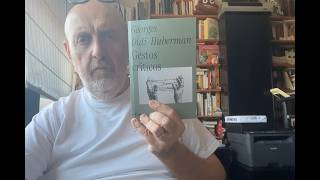 Libros recomendados: ojo con el arte. (1544) G. Didi-Huberman: 'Gestos críticos'.