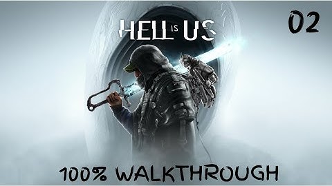 Hell is Us - Walkthrough Part 2: Acasa Marshes (I)