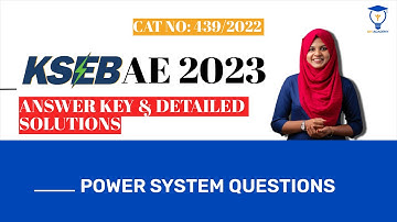 POWER SYSTEM | PREVIOUS YEAR QUESTIONS | KSEB ASSISTANT ENGINEER | GM ACADEMY