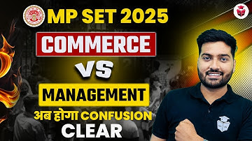 MP SET 2025 Notification | MP SET 2025 Commerce Vs Management | MP SET 2025 Subject Selection