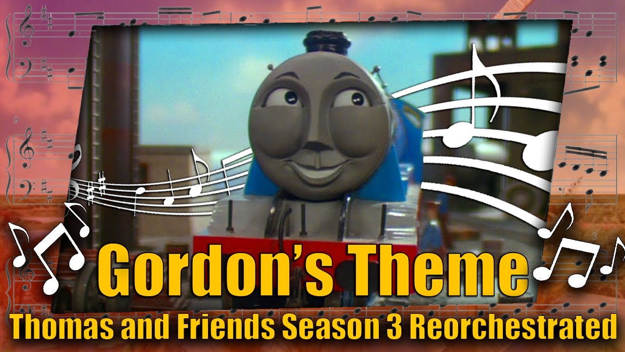 Gordon's Theme: Thomas and Friends Season 3 Reorchestrated (Free to Use)