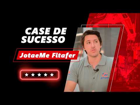 Competitividade e Qualidade com Soldagem Robotizada | Case de Sucesso JotaeMe Fitafer