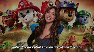 Message from Beth Cast PAW Patrol Dino Rescue Cinemex
