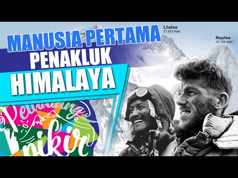 Video: Siapa Yang Pertama Menaklukkan Everest?