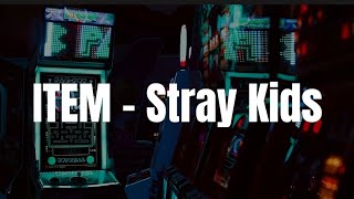 Stray Kids - 'ITEM' Easy Lyrics Resimi