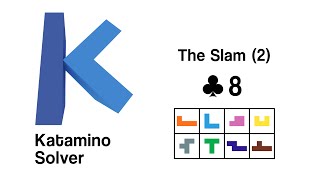 #Katamino - how to solve Level: The Slam (2) - Clubs8