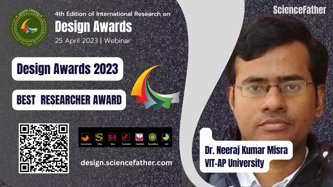 Dr.Neeraj Kumar  Misra | VIT-AP University | India | Best Researcher Award