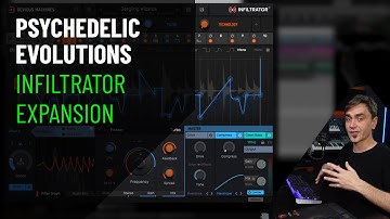 Psychedelic Evolutions - Infiltrator Expansion