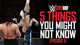 WWE 2K18 - 5 Things You MIGHT Not Know! #6 (Hidden Animations, Breakouts, Super Moves & More) screenshot 3