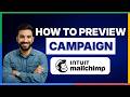How to preview campaign in Mailchimp[LATEST GUIDE]