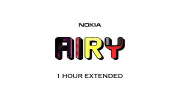 Nokia Airy Remix - 1 Hour Relaxation 🧡