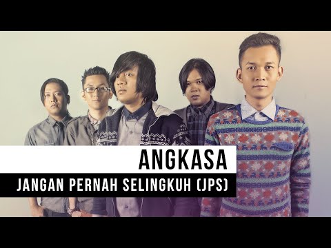 Angkasa - Jangan Pernah Selingkuh (JPS) (Official Music Video)