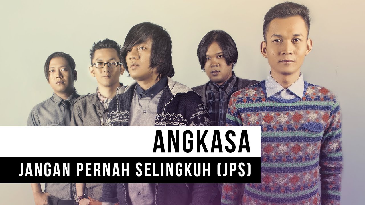 Angkasa - Jangan Pernah Selingkuh (JPS) (Official Music Video)