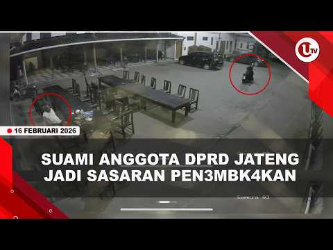 TEREKAM CCTV, SUAMI ANGGOTA DPRD JAWA TENGAH NYARIS DITEMBAK PRIA MISTERIUS | U-NEWS