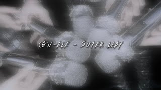 (g)i-dle - super lady (sped up/nightcore) Resimi