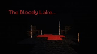 Прохожу карту The Bloody Lake