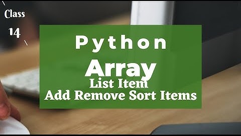 Python Tutorial | Arrays Item List Add Remove Sort | Urdu | Hindi | Lunar Computer College