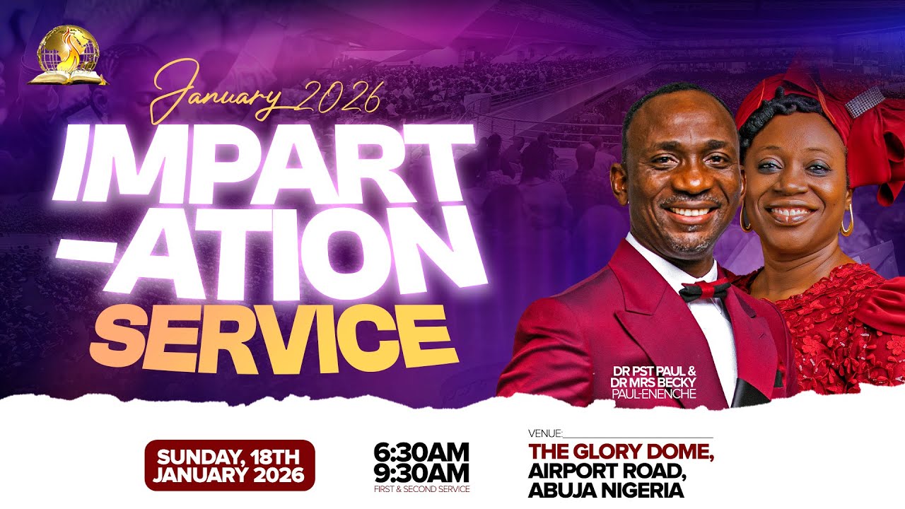 JANUARY 2026 IMPARTATION SERVICE || 18-01-2026