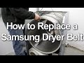 Samsung Dryer Belt Replacement - Not Spinning or Starting