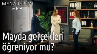 Menajerimi Ara 17. Bölüm - Mayda Gerçekleri Öğreniyor Mu?