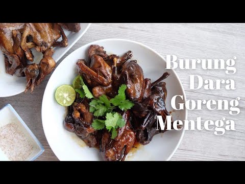 Resep Burung Dara Goreng Mentega