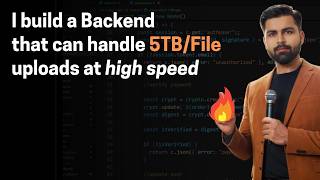 I Built a Backend That Can Handle 5TB File Uploads 🔥