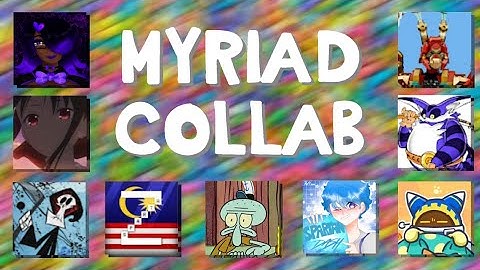 (REUPLOAD) The 9-Part Sparta Myriad Remix Collab
