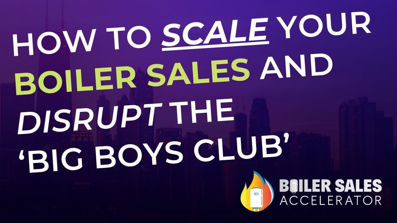 How to Scale Your Boiler Sales and DISRUPT the "Big Boys Club" with Brett Lee Mathews