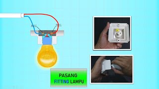 Cara menyambung steker listrik ke fitting lampu.. 