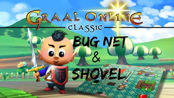 Graal Online Classic how to get a bug net and a shovel